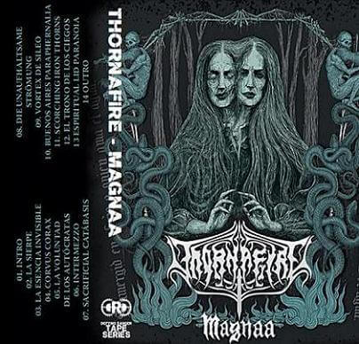 Thornafire - Magnaa Cassette