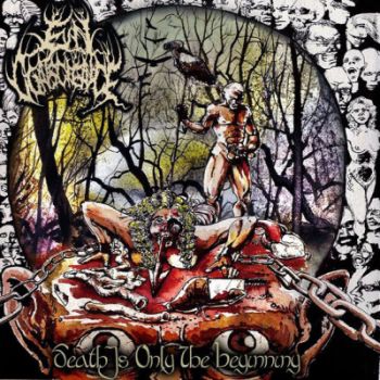 Evil Conscience - Death Is Only the Beginning EP CD