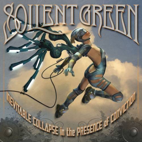 Soilent Green - Inevitable Collapse in the Presence of Conviction CD