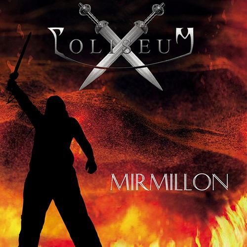 Coliseum - Mirmillon CD