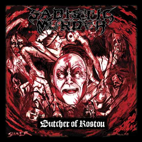 Sadistic Murder - Butcher of Rostov CD