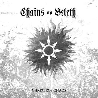 Chains ov Beleth - Christeos Chaos CD