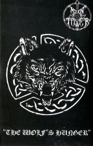 Moontower - The Wolf's Hunger Cassette