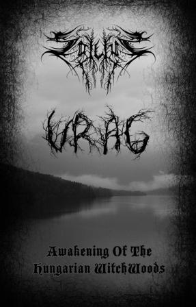 Solus / Vrag[HUNGARY] - Awakening of the Hungarian Witch Woods split Cassette