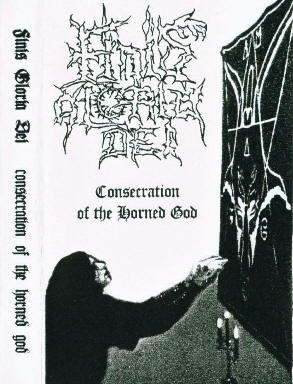 Finis Gloria Dei - Consecration of the Horned God Cassette