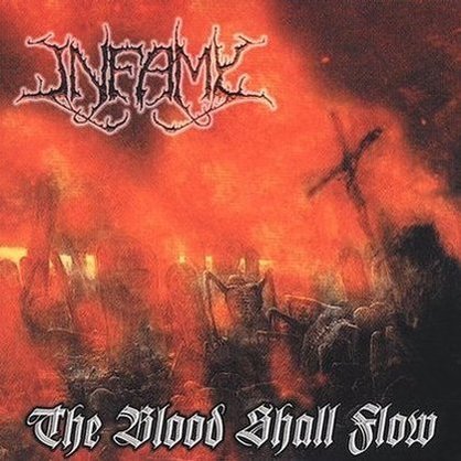 Infamy[USA] - The Blood Shall Flow GATEFOLD LP