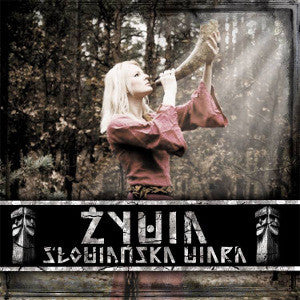 Żywia - Słowiańska wiara CD