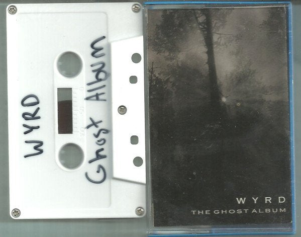 Wyrd - The Ghost Album Cassette
