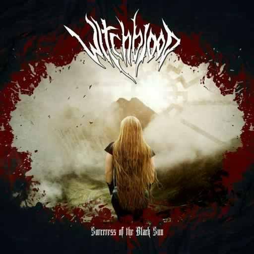 Witchblood - Sorceress of the Black Sun CD
