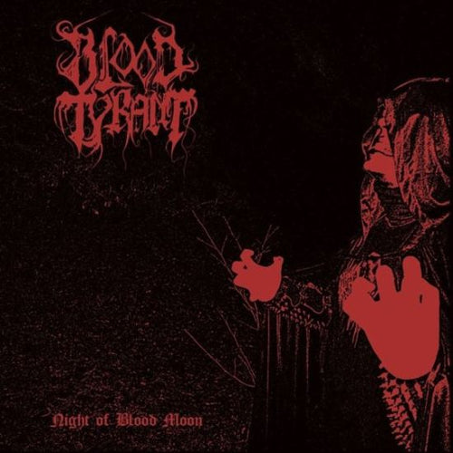 Blood Tyrant - Night of Blood Moon DEMO CD