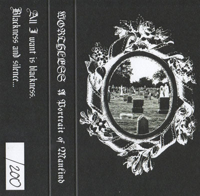 Worthless[USA] - A Portrait of Mankind Cassette