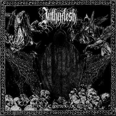 Inthyflesh - The Flaming Death DCD