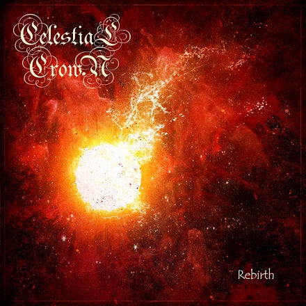 Celestial Crown - Rebirth CD