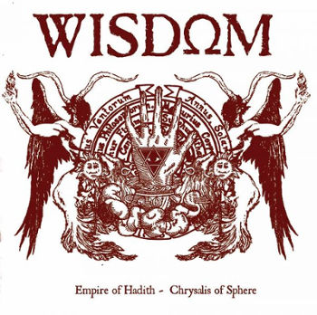 Wisdom - Empire of Hadith - Chrysalis of Sphere CD