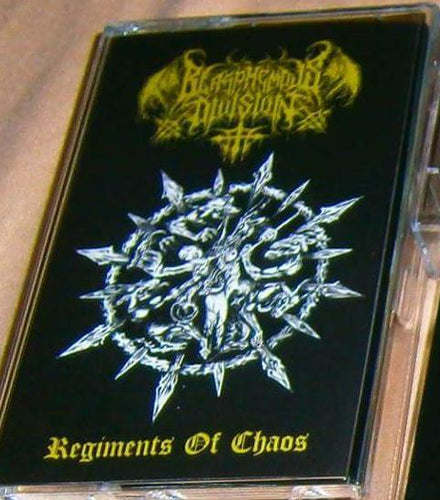 Blasphemous Division - Regiments of Chaos Cassette