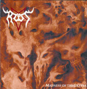Root - Madness of the Graves CD