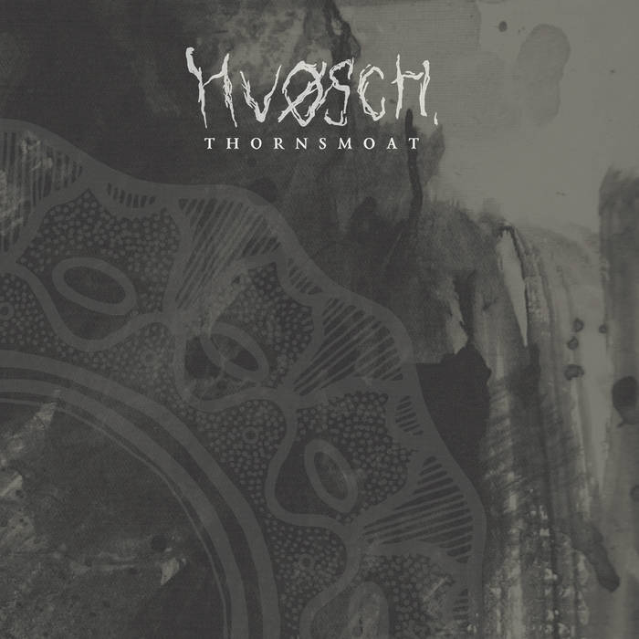 Hvøsch - Thornsmoat CD