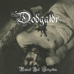 Dödgaldr - Ruined and Forgotten CD