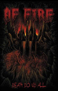 Of Fire - Death Do Us All Cassette