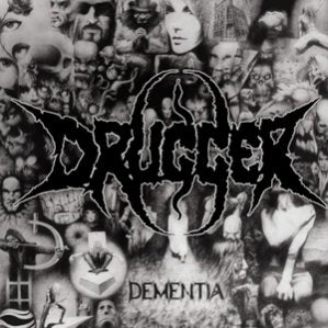 Drugger - Dementia DEMO CD