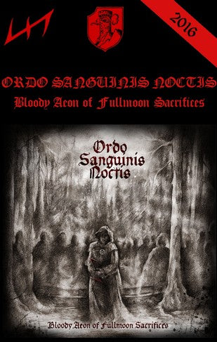 Ordo Sanguinis Noctis - Bloody Aeon of Fullmoon Sacrifices Cassette