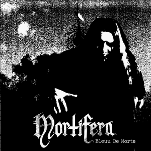 Mortifera - Bleüu de morte CD