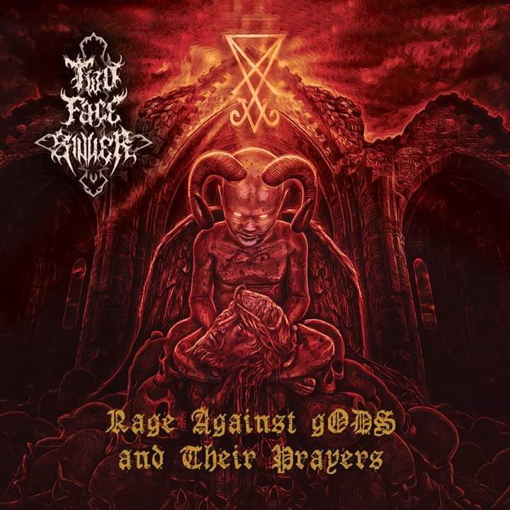 Two Face Sinner - Rage Against Gods and Their Prayers CD