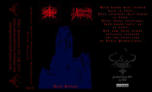 Godless Belief / Inflamed Blasphemy - Dark Rituals split Cassette