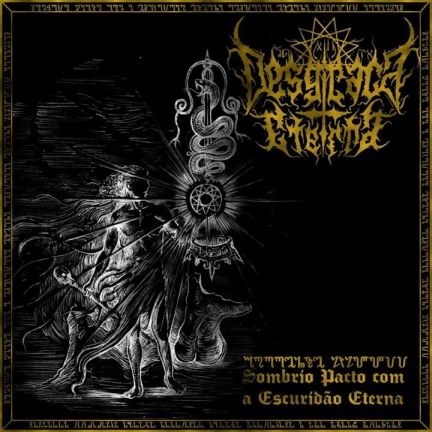 Desgraça Eterna - Sombrio Pacto com a Escuridão Eterna CD