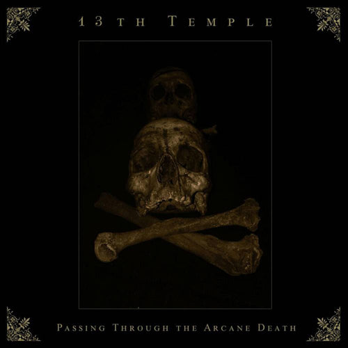 13th Temple - Passing Through the Arcane Death EP CD