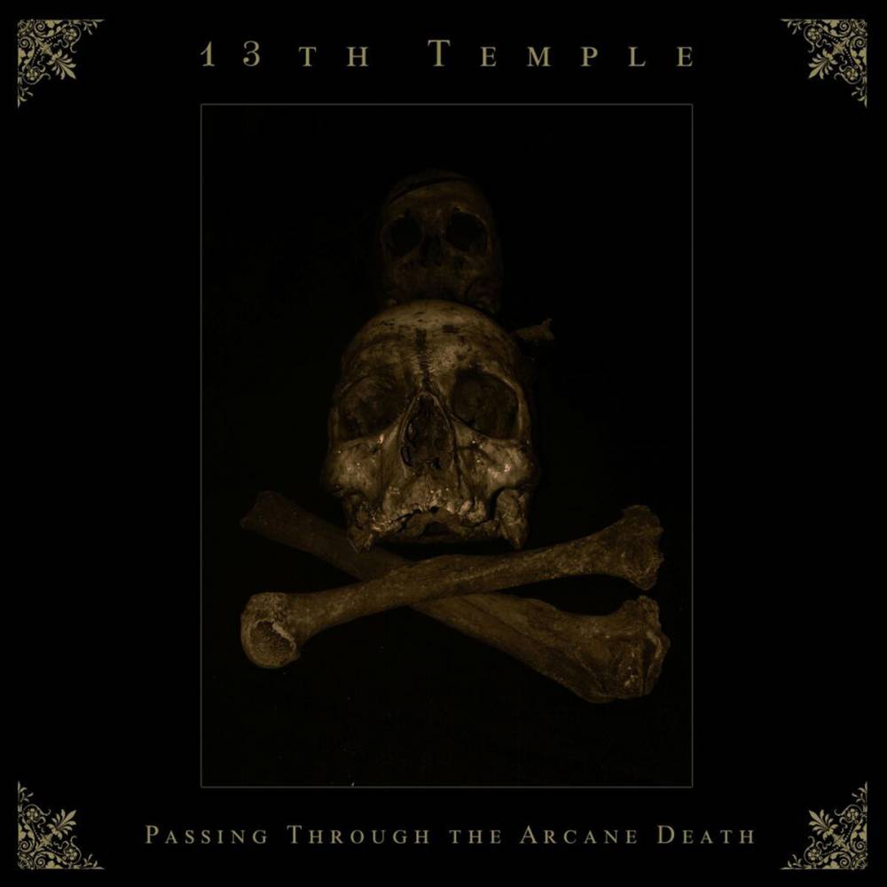 13th Temple - Passing Through the Arcane Death EP CD