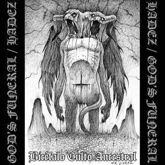 Hadez / God's Funeral - Bicéfalo culto ancestral split CD