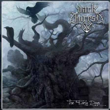 Dark Forest(MEXICO)- The Early Days CD
