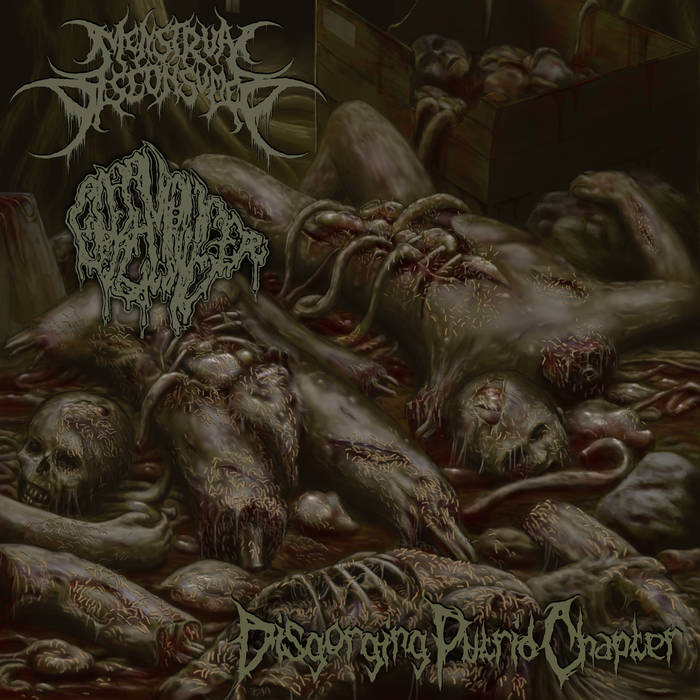 Menstrual Disconsumed / Goremonger - Disgorging Putrid Chapter split CD