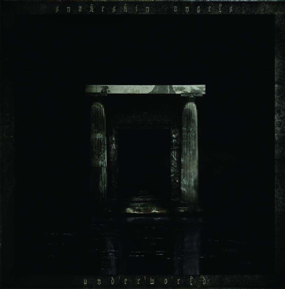 Snakeskin Angels - The Underworld CD