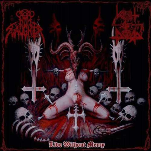 Nunslaughter / Vomit of Doom - Live Without Mercy split CD