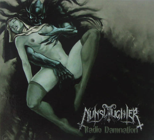 Nunslaughter - Radio Damnation DIGI CD