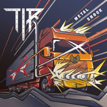 TIR - Metal Shock CD