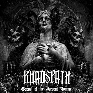 Khaospath - Gospel of the Serpent Tongue CD