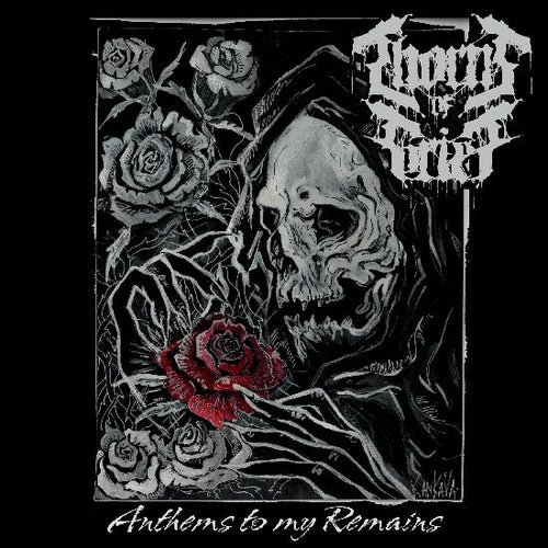 Thorns of Grief - Anthems to My Remains CD