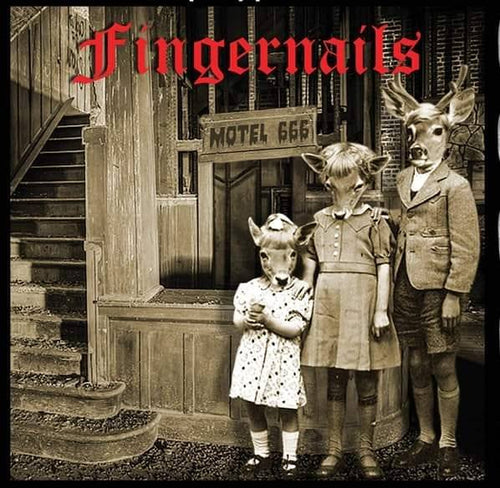 Fingernails - Motel 666 CD