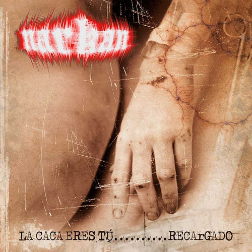 Narkan - La caca eres tú..........Recargado CD