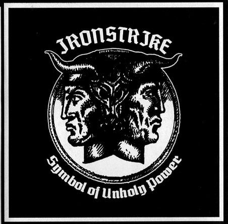 Ironstrike - Symbol of Unholy Power CD