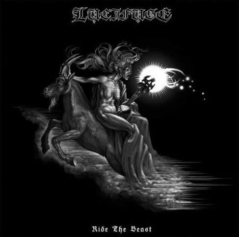 Lucifuge - Ride the Beast CD