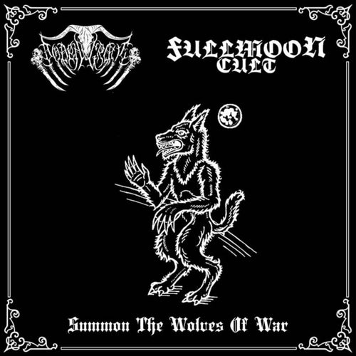 Doden Grotte / Fullmoon Cult - Summon the Wolves of War split CD