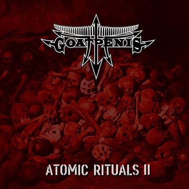 Goatpenis - Atomic Rituals II CD