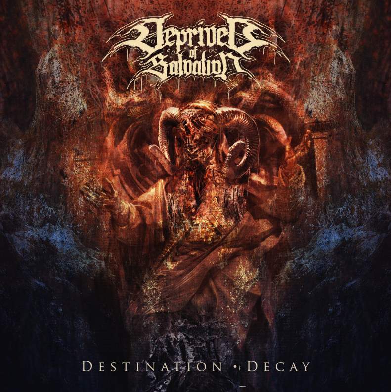 Deprived of Salvation - Destination : Decay CD