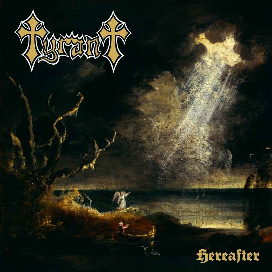Tyrant - Hereafter GATEFOLD LP