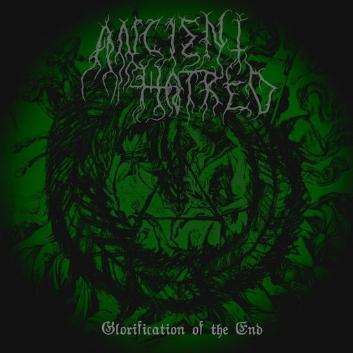 Ancient Hatred - Glorification of the End CD