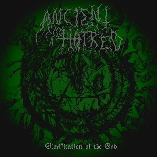 Ancient Hatred - Glorification of the End CD